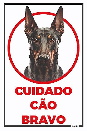 Placa Sinalização Aviso Cuidado Cão Bravo Dobermann