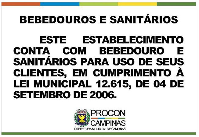 Placa - Bebedouros e Sanitários - Lei Municipal 12.615/2006