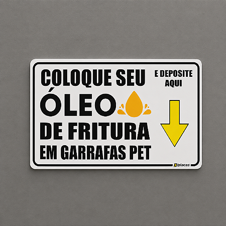 Placa de Sinalização - Coleta de óleo usado