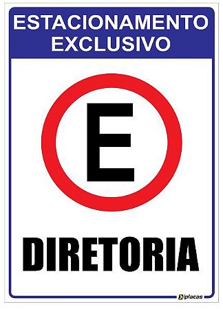 Placa Estacionamento Exclusivo para Diretoria