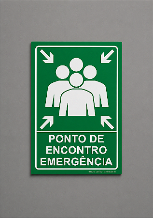 Placa - Ponto de Encontro - Emergência