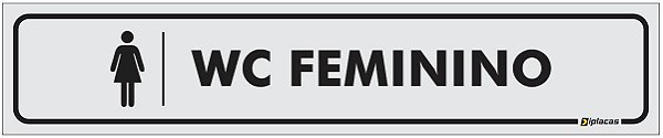 Placa Identificação - WC Feminino - 25x5cm