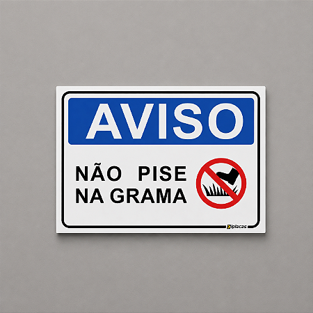 Aviso - Não Pise na Grama
