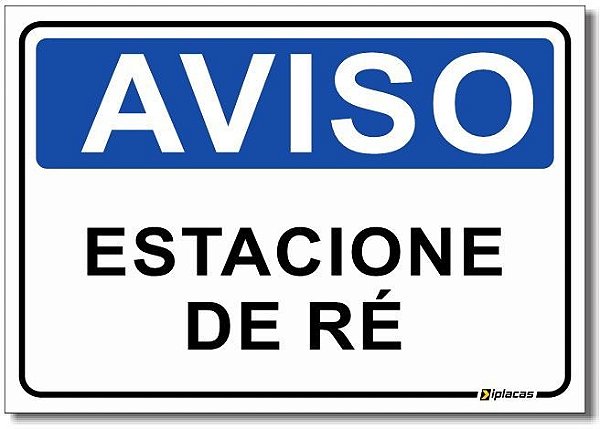 Aviso - Estacione de Ré