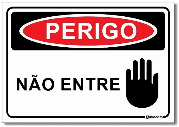 Perigo - Não Entre