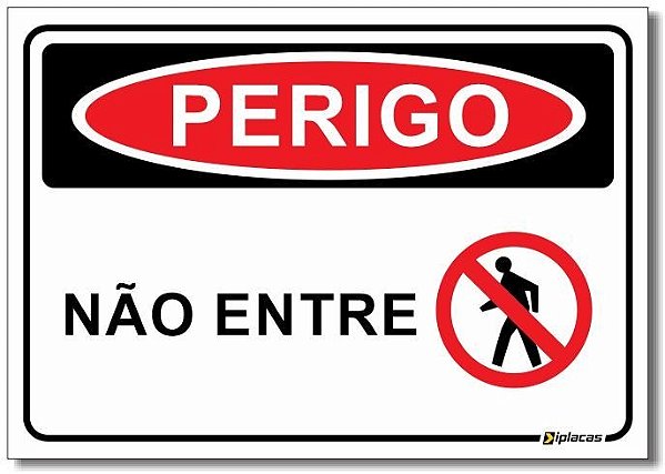 Perigo - Não Entre