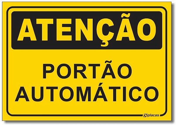 Atenção - Portão Automático