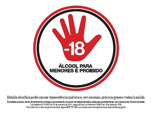 Placa Proibido Álcool Para Menores de  18 anos - Lei Estadual SP 14.592 - 30x20cm