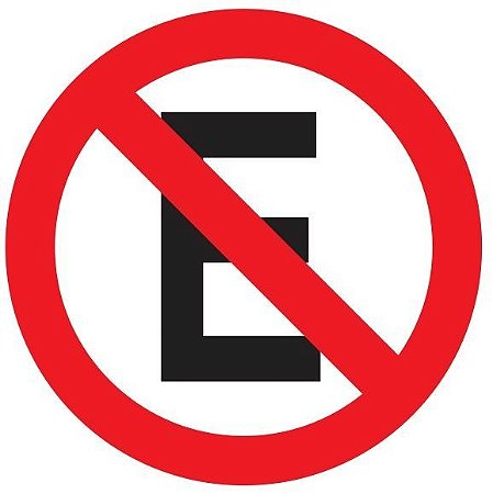 Placa Refletiva - R-6A - Proibido Estacionar