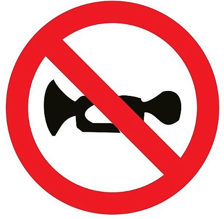 Placa Refletiva - Proibido Buzinar