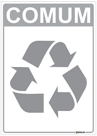Placa Material Não Reciclável - Lixo Comum