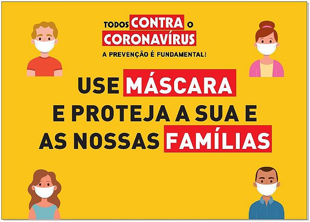 Placa - Todos Contra o Coronavírus -  Use Máscara