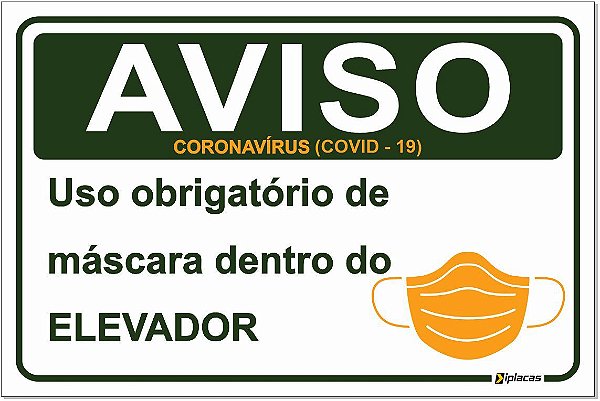 Placa - Aviso - Uso obrigatório de máscara dentro do elevador