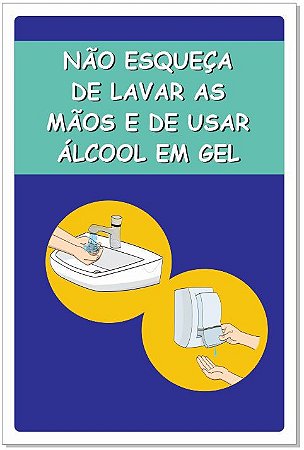 Placa - Alerta para Lavar as Mãos e Usar Álcool em Gel