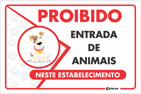Placa Proibido a Entrada de Animais
