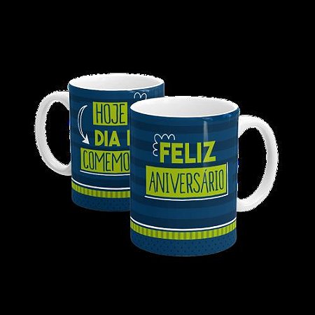 Caneca de Cerâmica 300ml - Hoje é Dia de Comemorar Feliz Aniversario