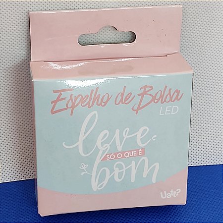Espelho de Bolsa com Led - Leve Só o Que é Bom