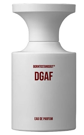 Borntostandout Perfume DGAF