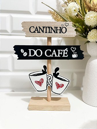 Placa Suporte Decorativa " Cantinho do Café " 20cm em MDF