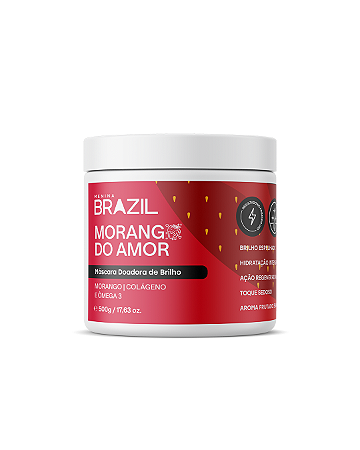 MASCARA MORANGO DO AMOR DOADORA DE BRILHO 500G