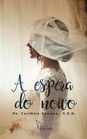 A espera do noivo