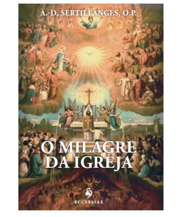 O Milagre da Igreja