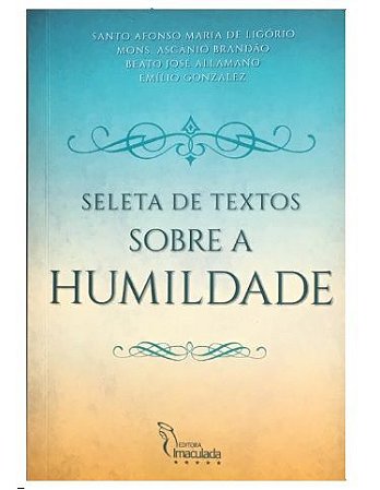 Seleta de Textos sobre a humildade