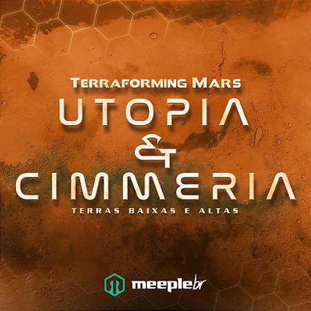Terraforming Mars: Utopia & Cimmeria