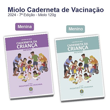 Miolo Caderneta de Vacinação 2024 - 7ª Edição - Miolo 120g