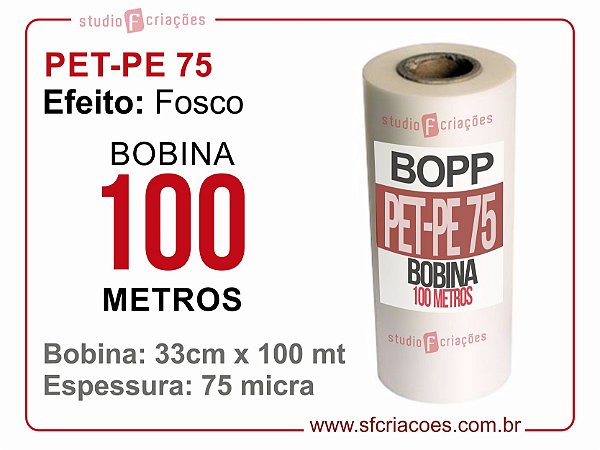 Bobina PET-PE 75 FOSCO 33cm x 100 metros