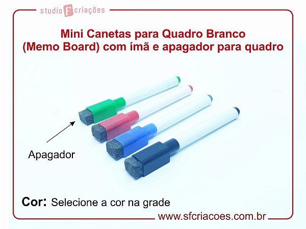 Mini Canetas para Quadro Branco (Memo Board) com ímã e apagador