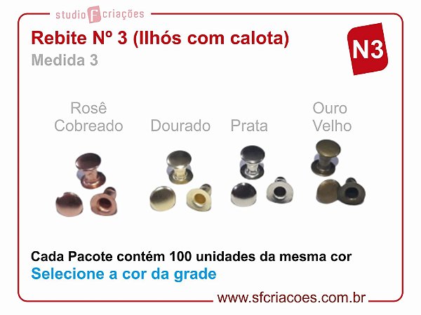 Pacote c/ 100 rebite nº 3 - Ilhós com calota