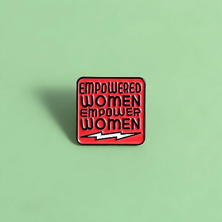 Pin de Metal Personalizado - Mulheres Empoderadas