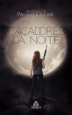 Caçadores da Noite