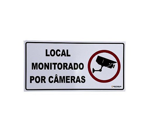 PLACA - Local Monitorado por Camêras 30X15cm