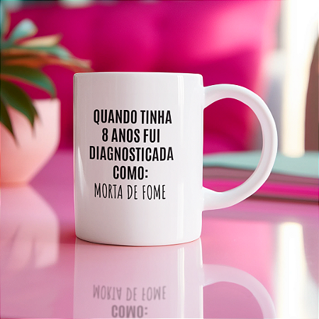 Caneca Morta de Fome