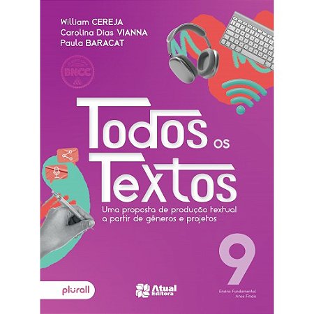 Todos os textos - 9º ano: Uma proposta de produção textual a partir de gêneros e projetos