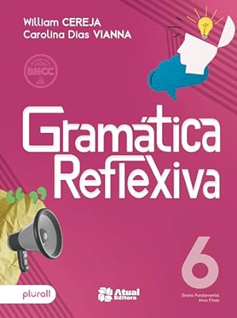Gramática reflexiva - 6º ano