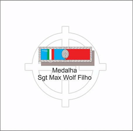 Barreta Medalha Sgt Max Wolff Filho