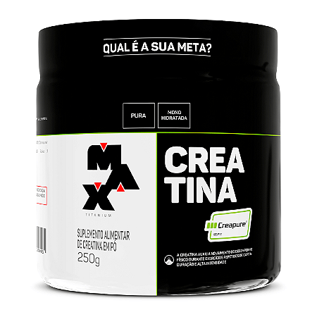 LOJA - Creatina creapure (250g) - Maxtitanium
