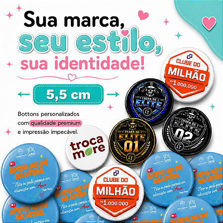 Bottons Personalizados 1 Unidade