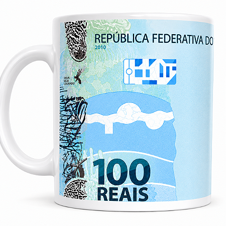 Caneca Nota de 100 Reais Personalizada – Presente Criativo 325ml