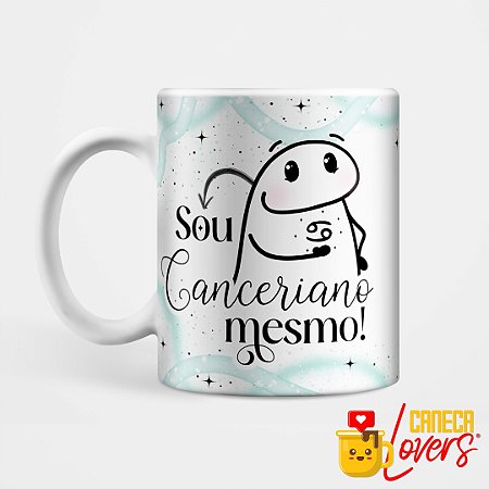 Caneca Flork Signos - Sou Canceriano mesmo
