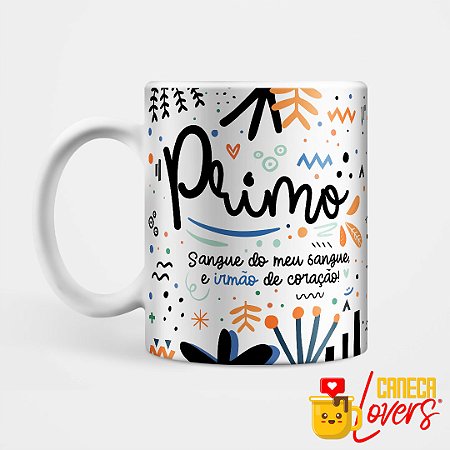 Caneca Familia - Primo - Nome personalizado