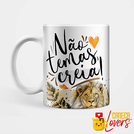 Caneca Coleção Palavra - Não temas, creia