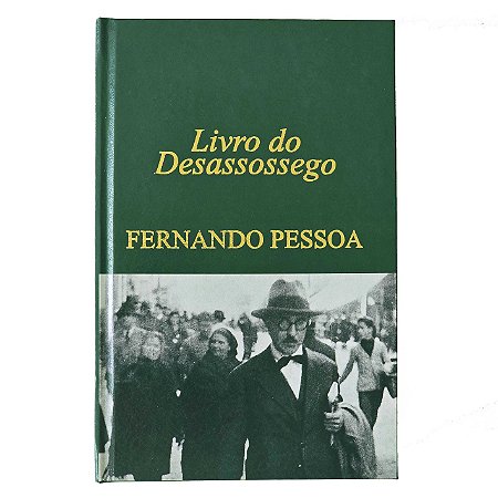 Livro do Desassossego - Fernando Pessoa