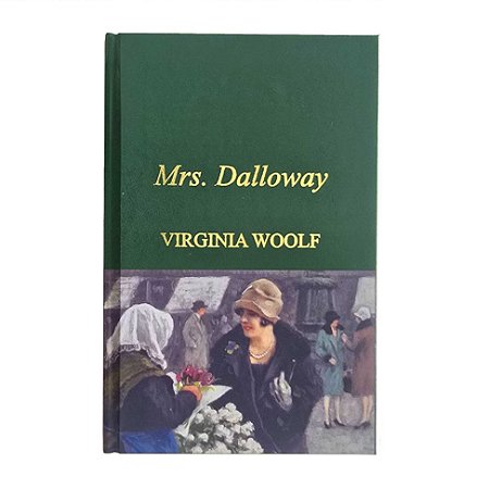 Mrs. Dalloway - Viginia Woolf - EM INGLÊS