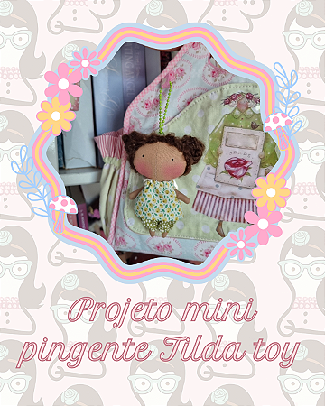 Projeto digital Tilda toy pingente
