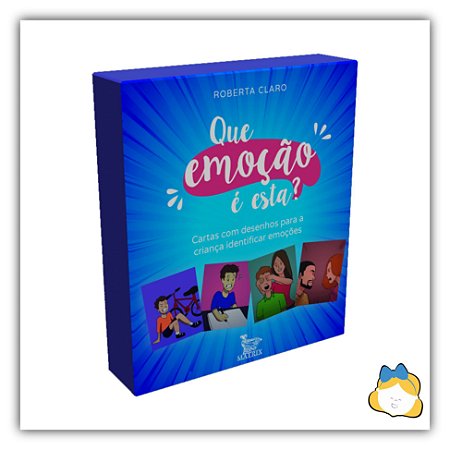 Que emoção é esta?