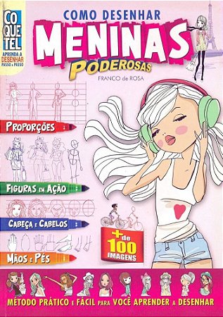 Como Desenhar Meninas Poderosas